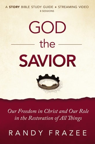 God the Savior Bible Study Guide plus Streaming Video: Our Freedom in Christ and