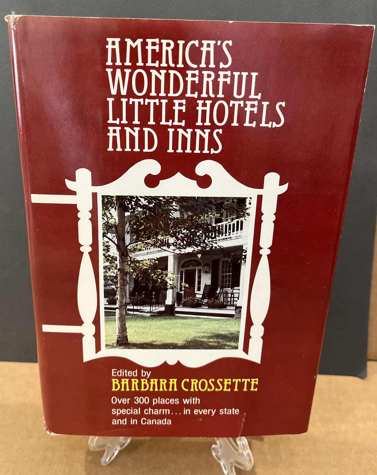 America’s Wonderful Little Hotels and Inns Hardcover Barbara Cros 1980 HC DJ VG