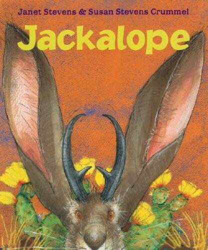 Jackalope – Hardcover By Stevens, Janet – GOOD