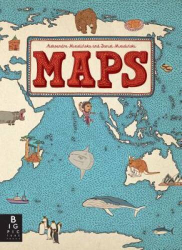 Maps – Hardcover By Mizielinska, Aleksandra – VERY GOOD