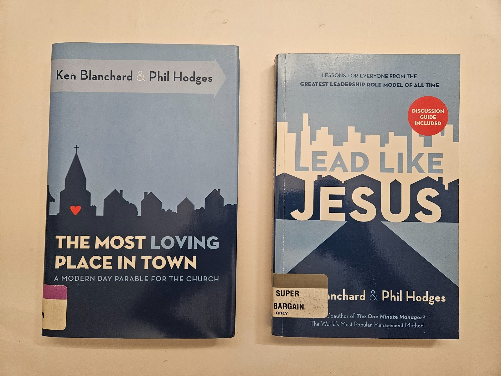 Lot of 2 Books by Ken Blanchard & Phil Hodges: Lead Like Jesus/Most Loving Place