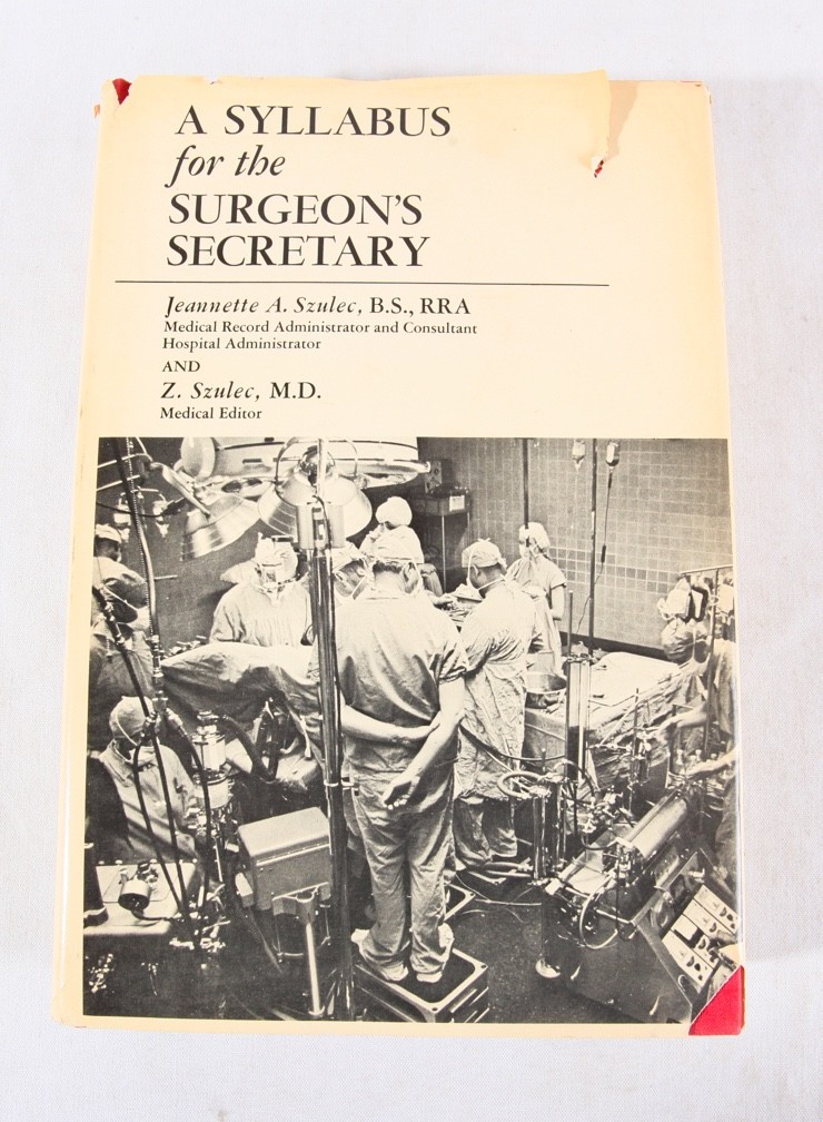 A Syllabus for the Surgeon’s Secretary by Jeannette Szulec, 1970 (1974), SIGNED