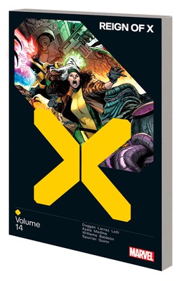 Reign of X Vol. 14 by Williams, Leah; Marvel Various