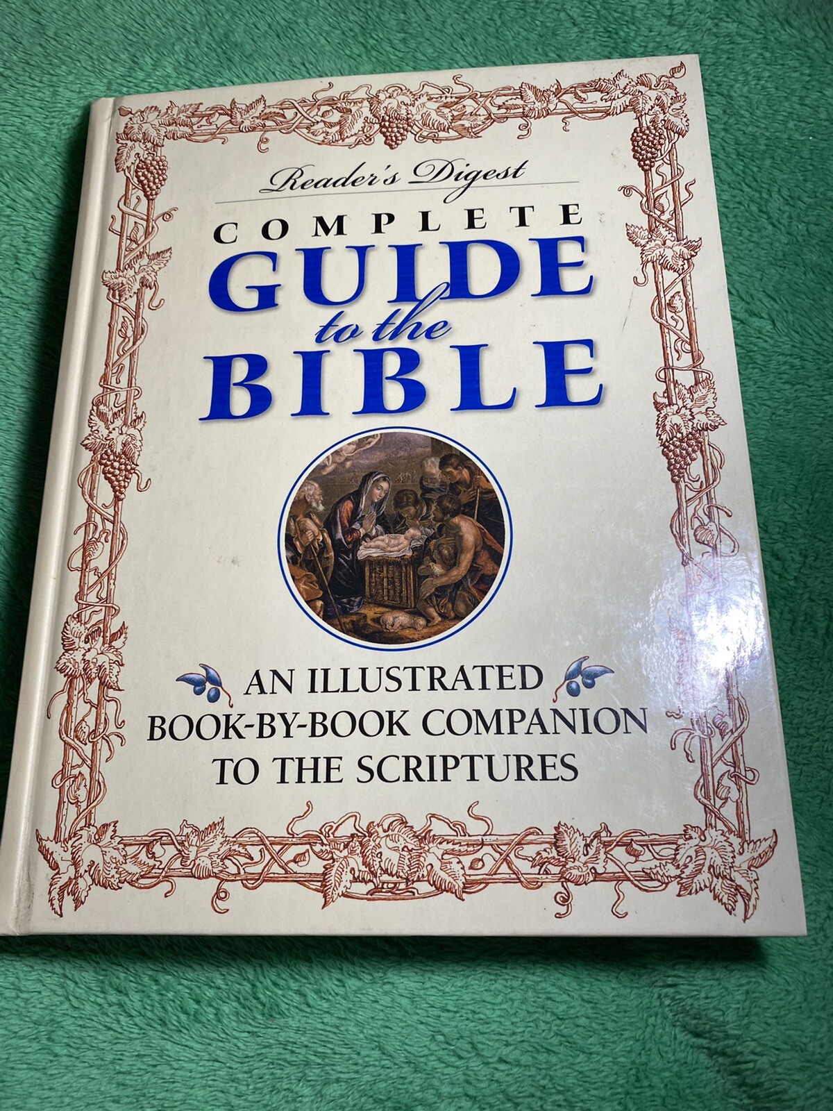 Complete Guide to the Bible,Reader’s Digest, Illustrated, 448 Pages