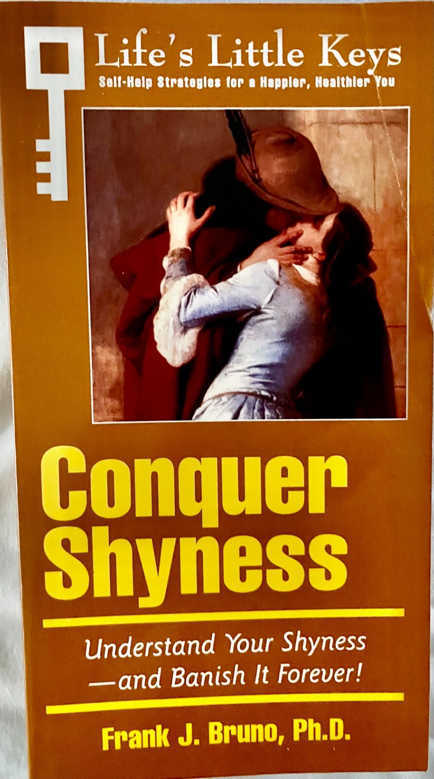 Conquer Shyness: Understand Your Shyness and Banish it Forever