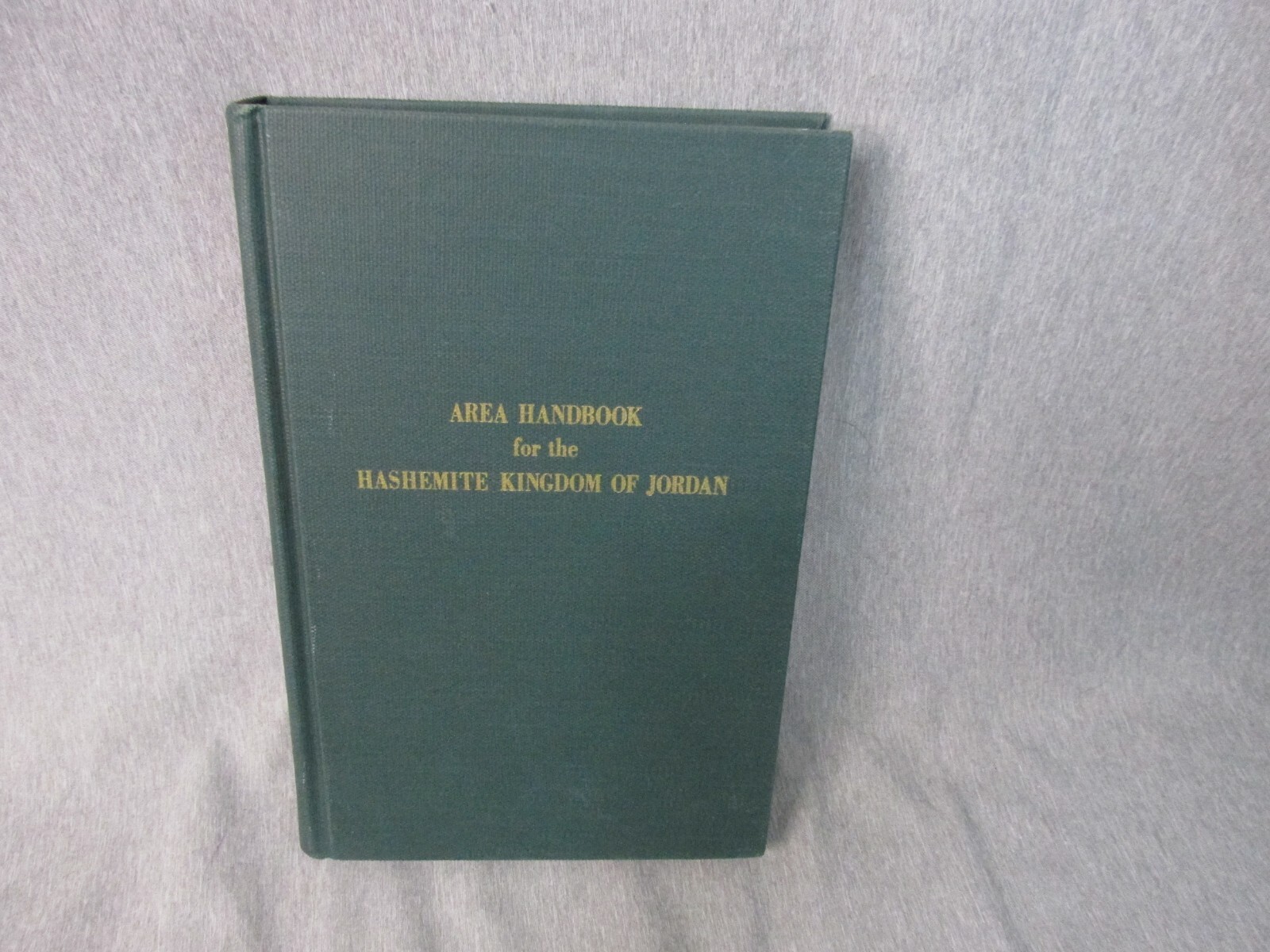 AREA HANDBOOK FOR HASHEMITE KINGDOM OF JORDAN DA PAM 550-34 Hardcover