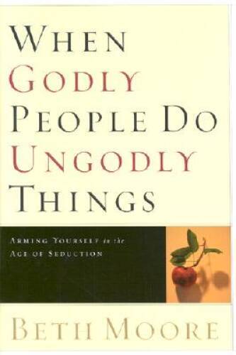 When Godly People Do Ungodly Things: Arming Yourself in the Age – VERY GOOD