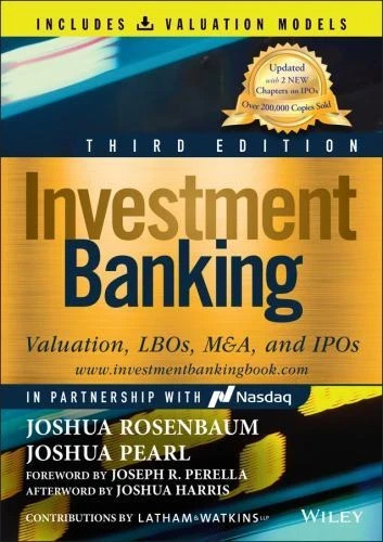 Investment Banking : Valuation, Lbos, M&a, and Ipos 9781119867876