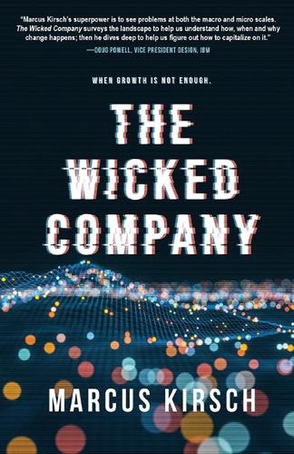The Wicked Company by Marcus Kirsch Paperback Book