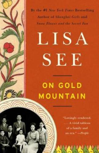 On Gold Mountain – Paperback By See, Lisa – GOOD