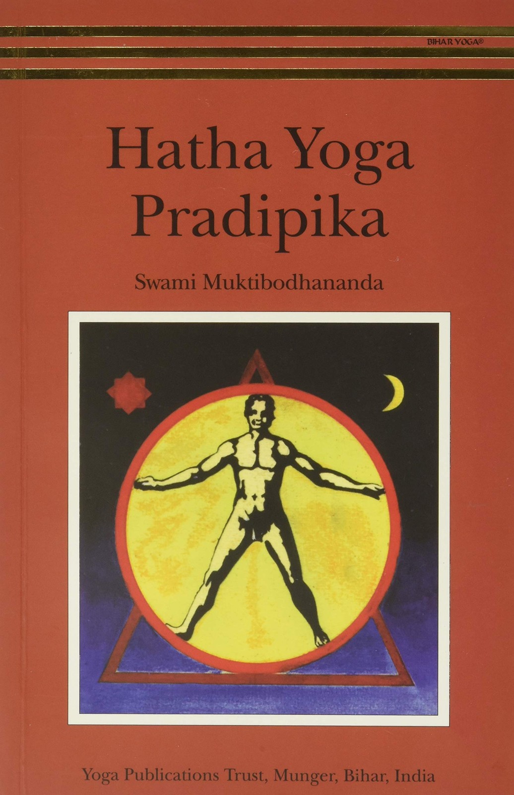 Hatha Yoga Pradipika Swami Muktibodhananda paperback Acceptable