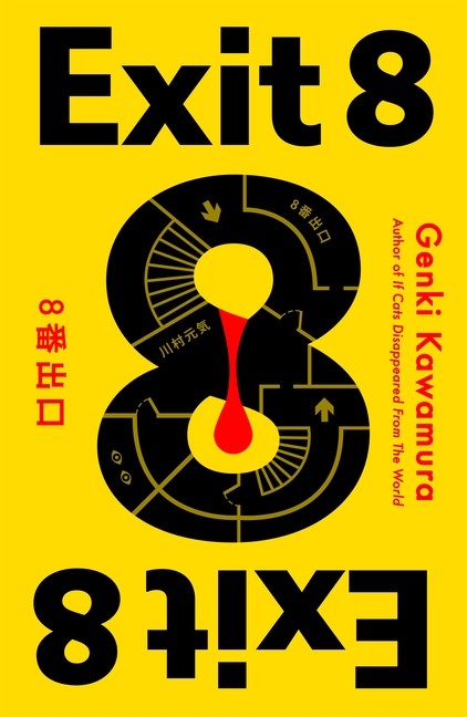 Exit 8 Paperback by Genki Kawamura