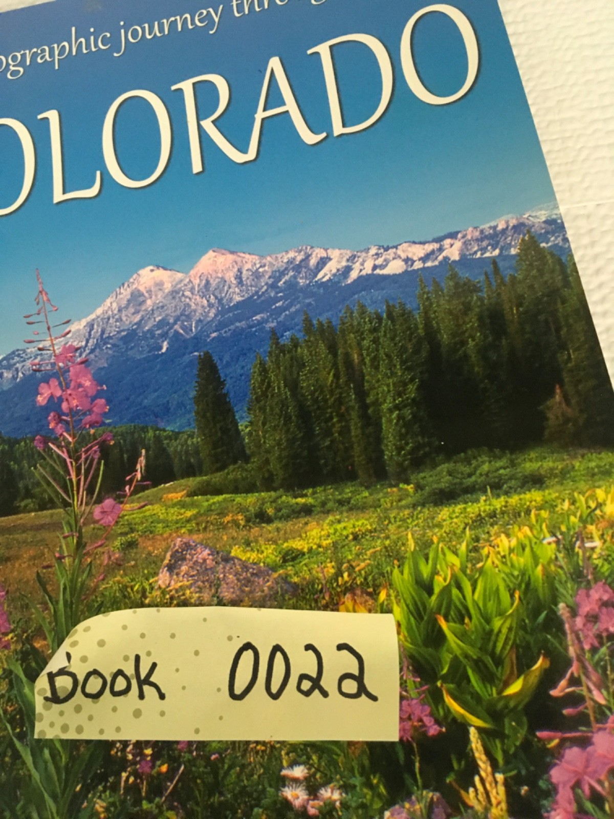 A Photographic Journey Through Colorado Book 80 Pages