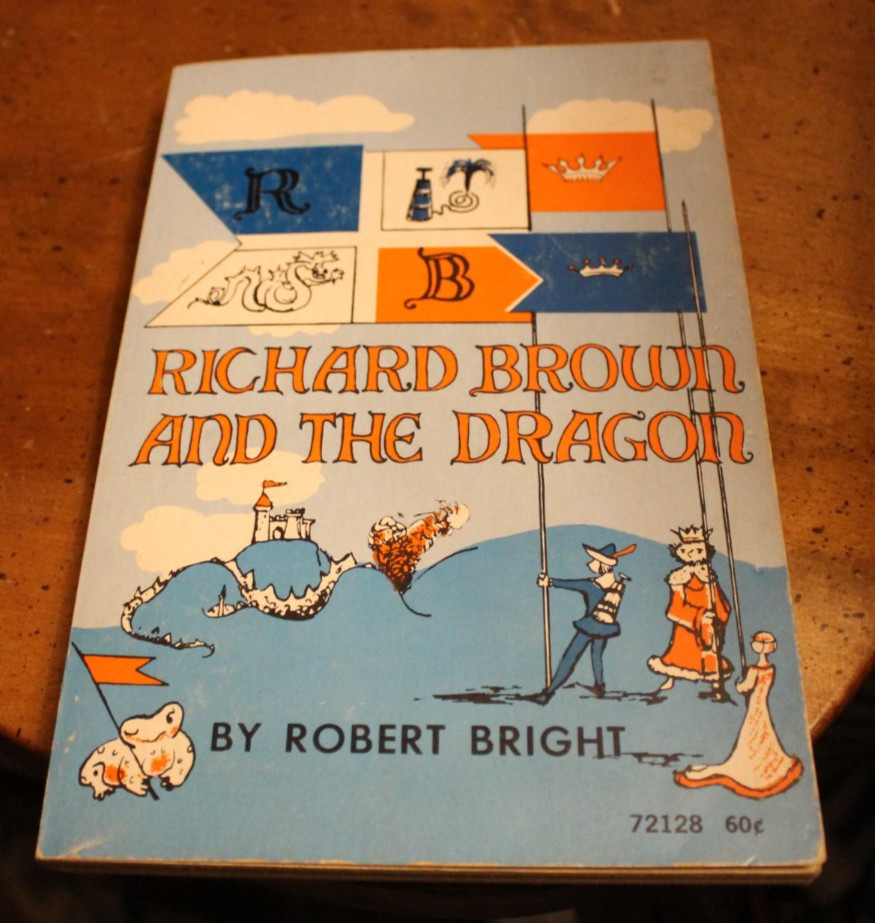 Richard Brown and the Dragon ~ Robert Bright ~ 1971 Young Readers Press TP 1PR