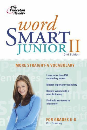 Word Smart Junior II, 2nd Edition; Smart Jun- 0375762582, paperback, CL Brantley