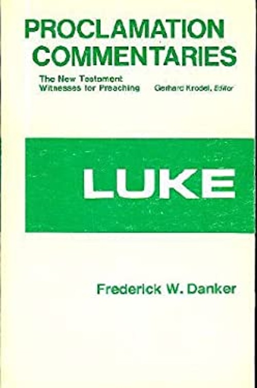 Luke Paperback Frederick W. Danker