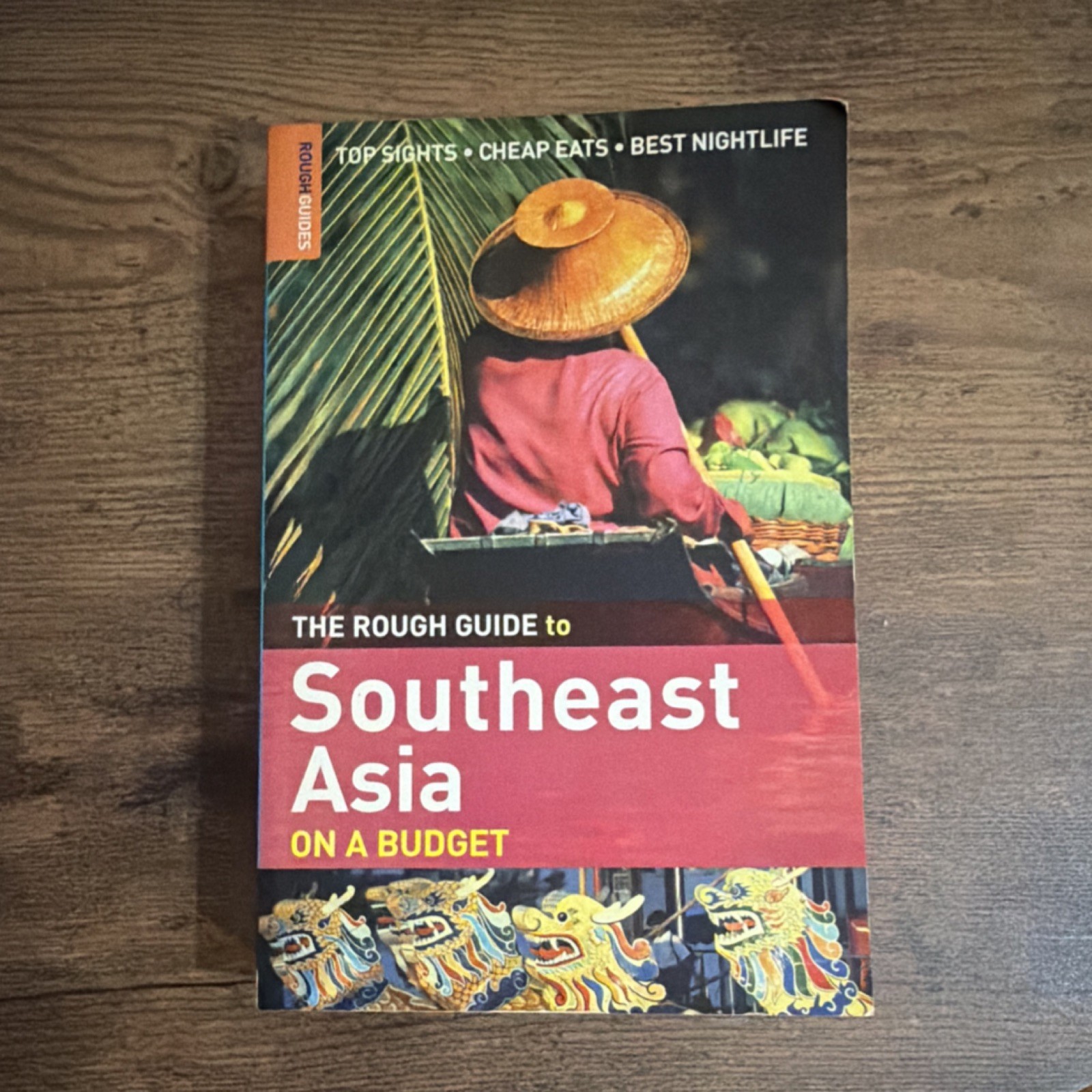 Rough Guide to Southeast Asia on a Budget Travel Guide