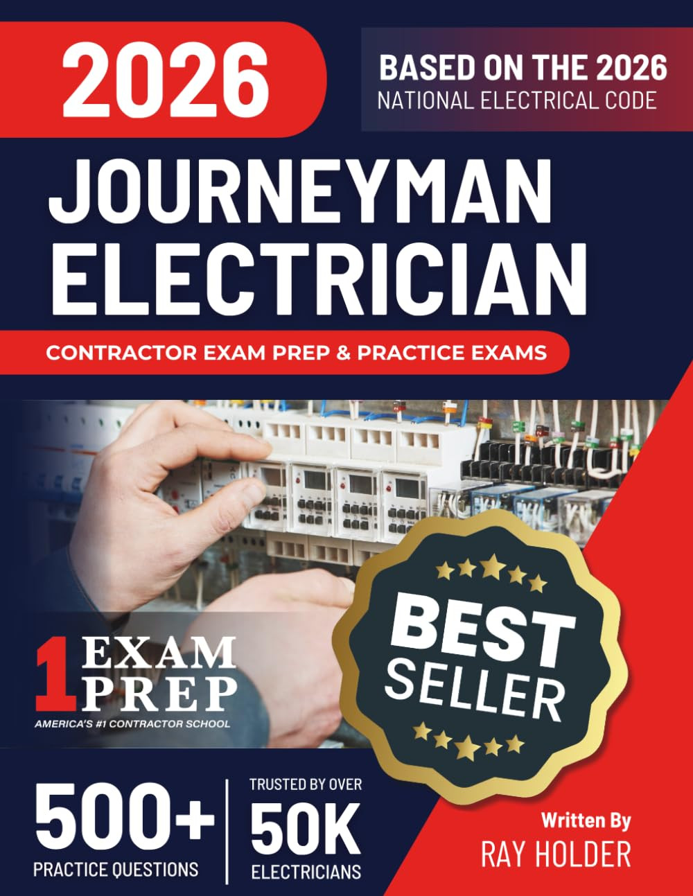 2026 Journeyman Electrician Exam Prep and Study Guide: 400+ Questions & Study Gu