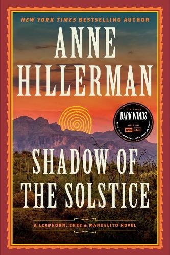 Anne Hillerman Shadow of the Solstice: A Leaphorn, Chee & (Hardback) (UK IMPORT)