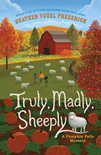 Truly, Madly, Sheeply (A Pumpkin Falls Mystery) – Hardcover – GOOD