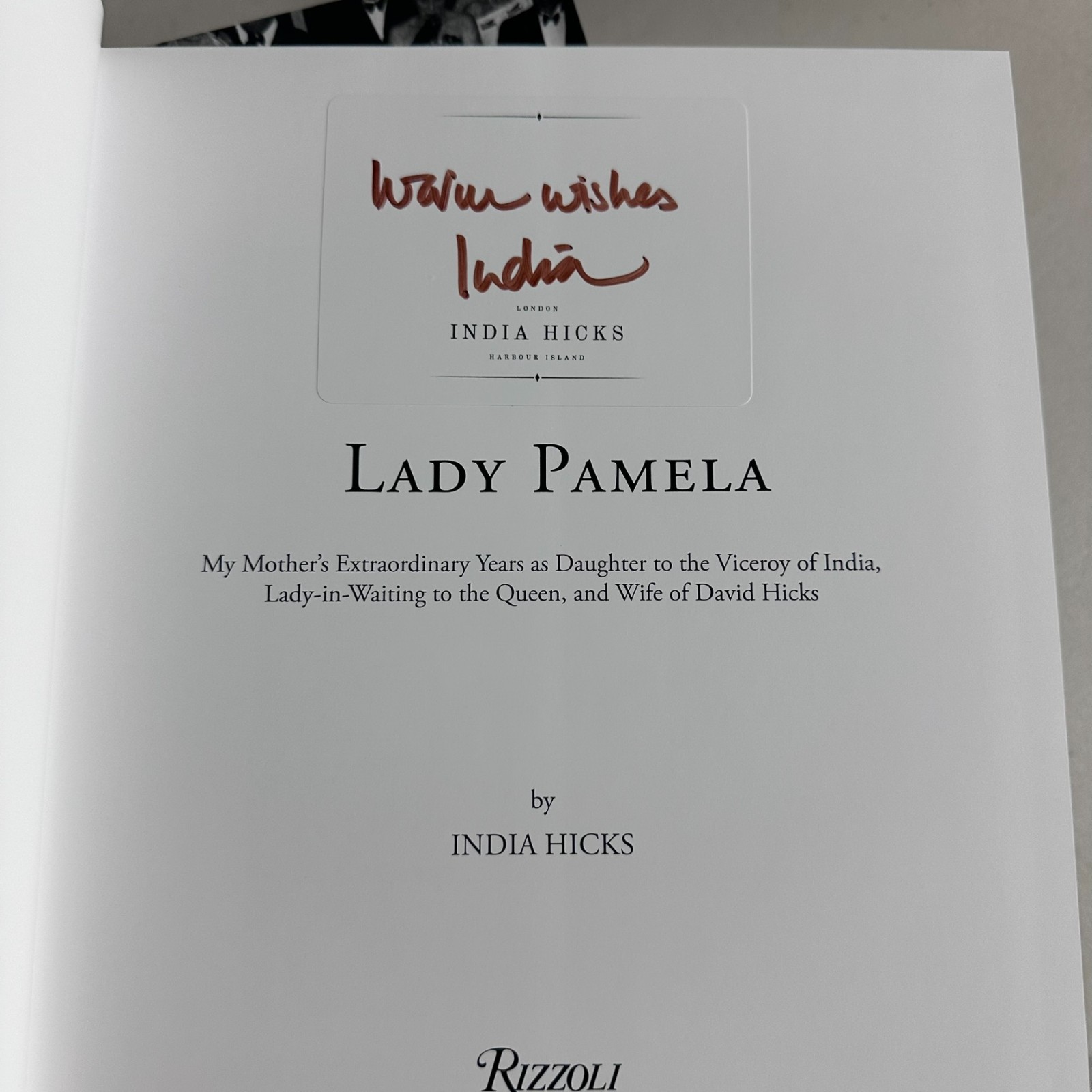 Lady Pamela by India Hicks SIGNED Autographed Hardcover Bookplate British Royalt
