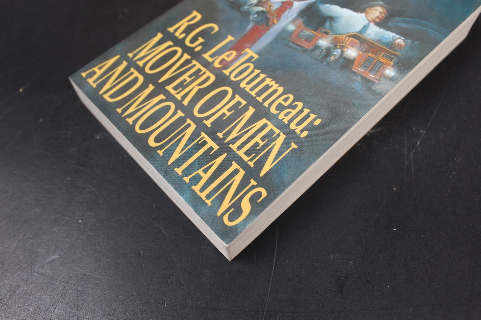 R.G. LeTourneau: Mover of Men and Mountains Autobiography Moody Publishers 1972