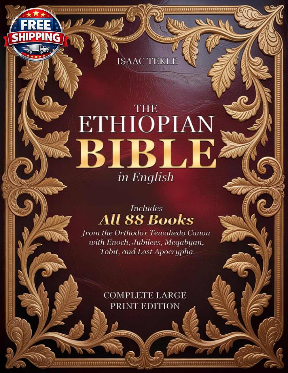 Ethiopian Bible in English – Complete Large Print Edition with All 88 Books