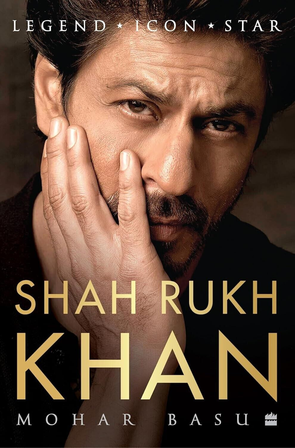 Shah Rukh Khan: Legend, Icon, Star by Mohar Basu 2024 Paperback New