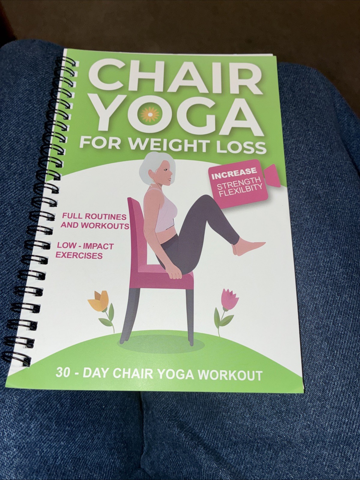 Chair Yoga for Weight Loss: a Collection of 50+ Low-Impact Exercises for Seniors