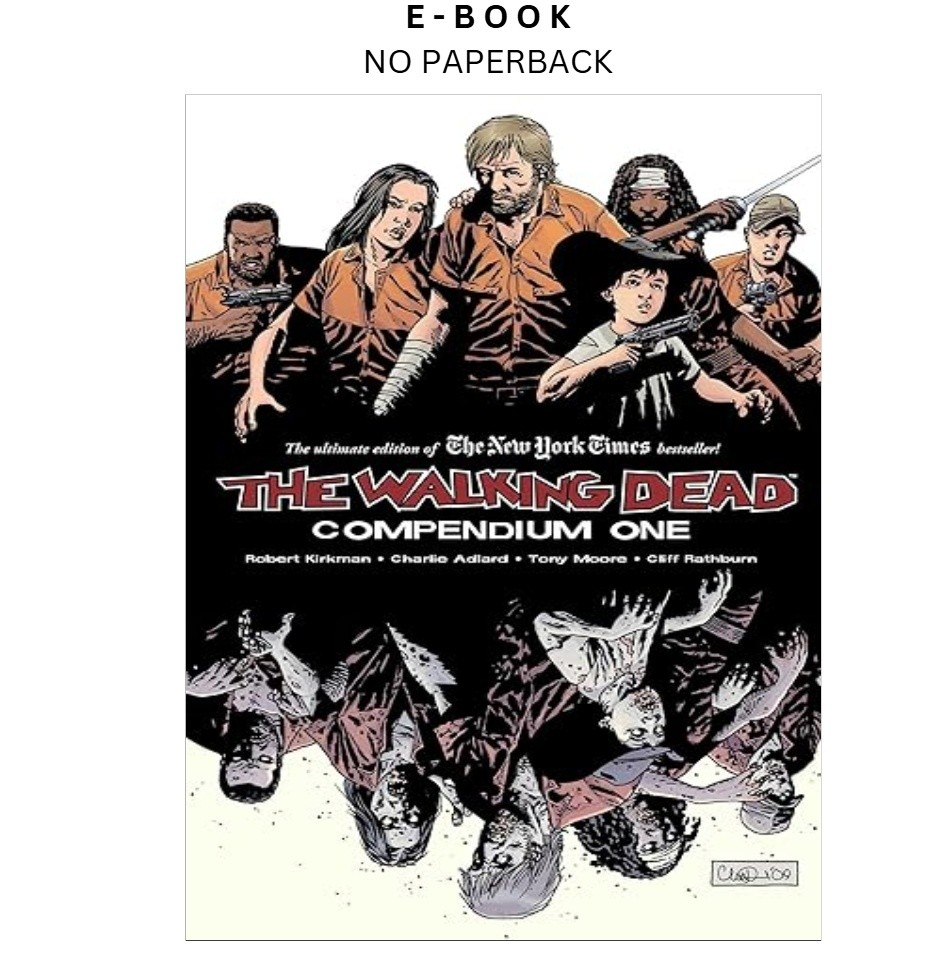 The Walking Dead: Compendium One, Robert Kirkman 2009