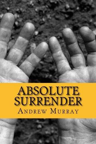 Absolute Surrender – Paperback By Murray, Andrew – VERY GOOD