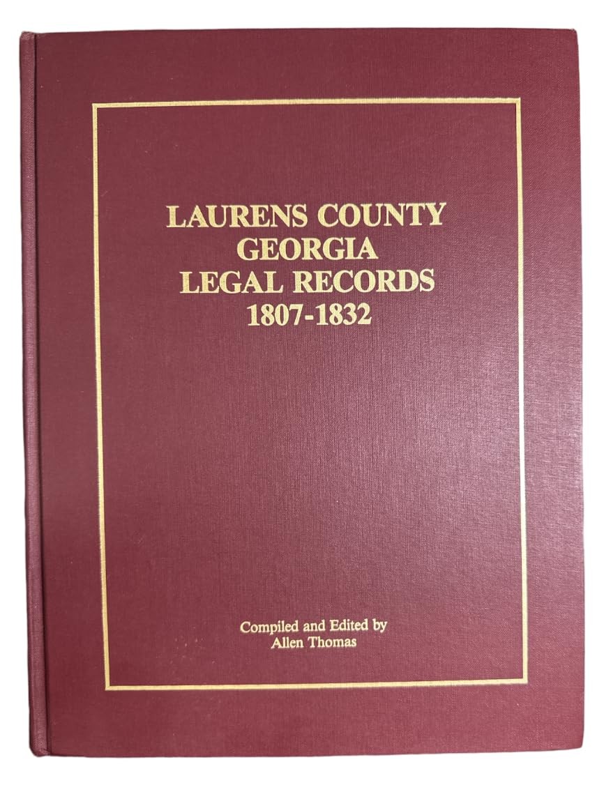 Laurens County Georgia Legal Records, 1808-1832