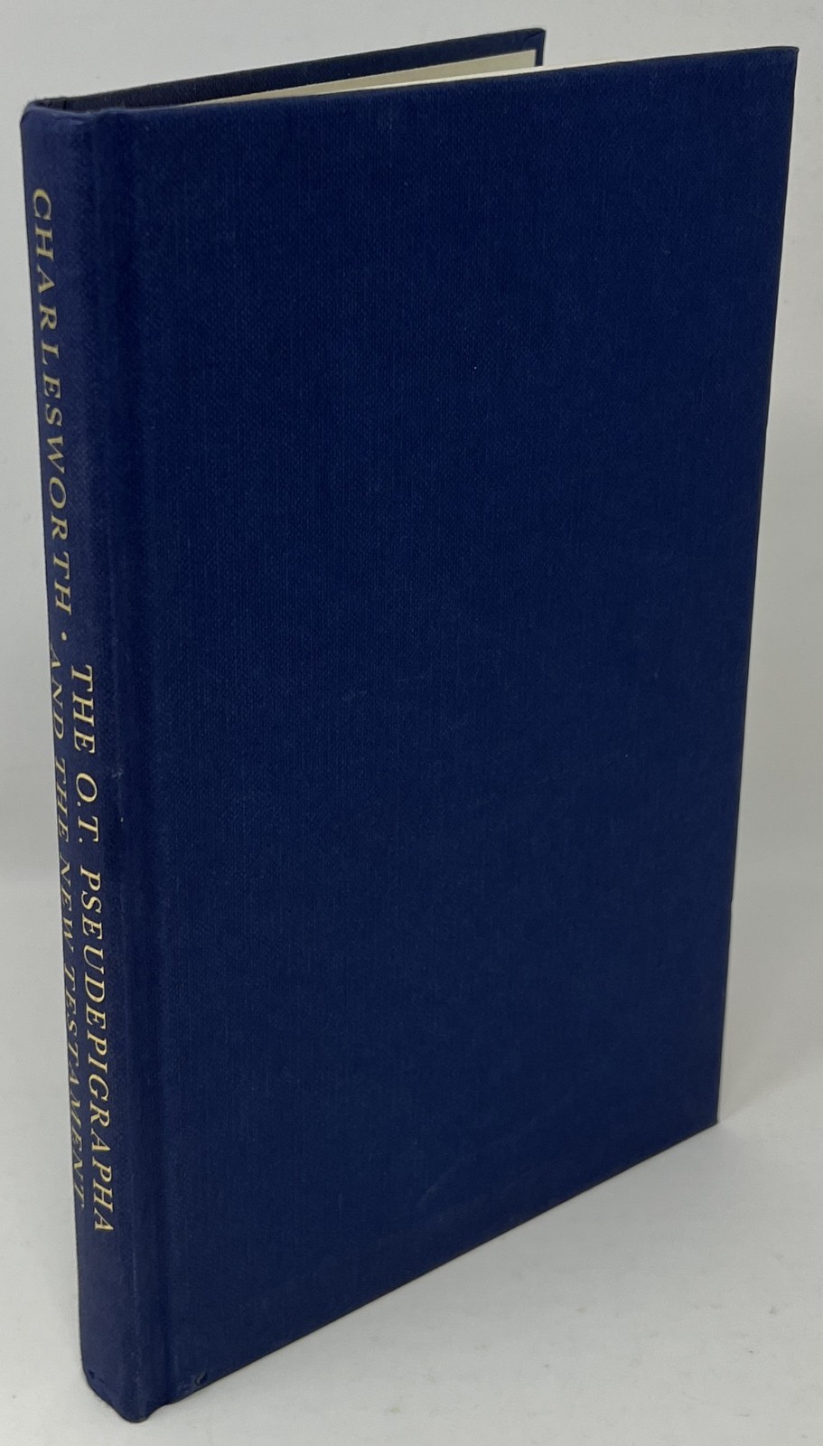 The Old Testament Pseudepigrapha & the New Testament, J. Charlesworth – 1985 HC