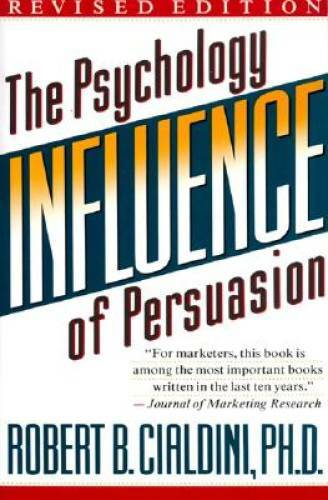 Influence: The Psychology of Persuasion – Paperback – GOOD
