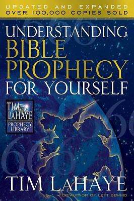 Understanding Bible Prophecy for Yourself (Tim LaHaye Prophecy Library)