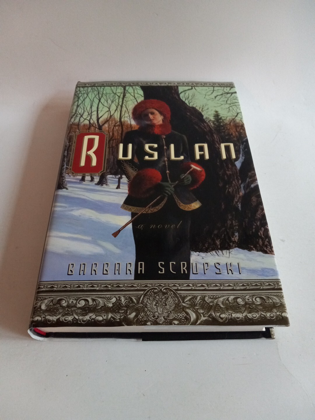 Ruslan by Barbara Scrupski (2003, Hardcover) First Edition Dustjacket