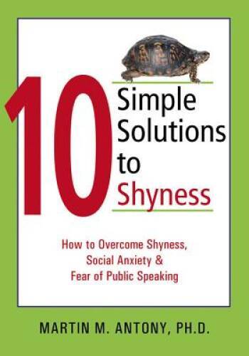10 Simple Solutions to Shyness: How to Overcome Shyness, Social Anxiety, – GOOD