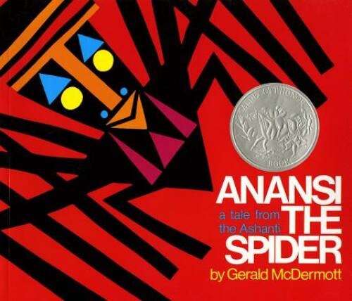 Anansi the Spider: A Tale from the Ashanti – Paperback – VERY GOOD