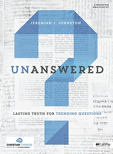 Unanswered – Bible Study Kit: Lasti…, Johnston Jeremi