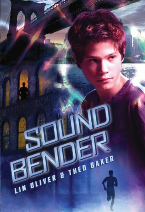 Sound Bender Hardcover Theo, Oliver, Lin Baker