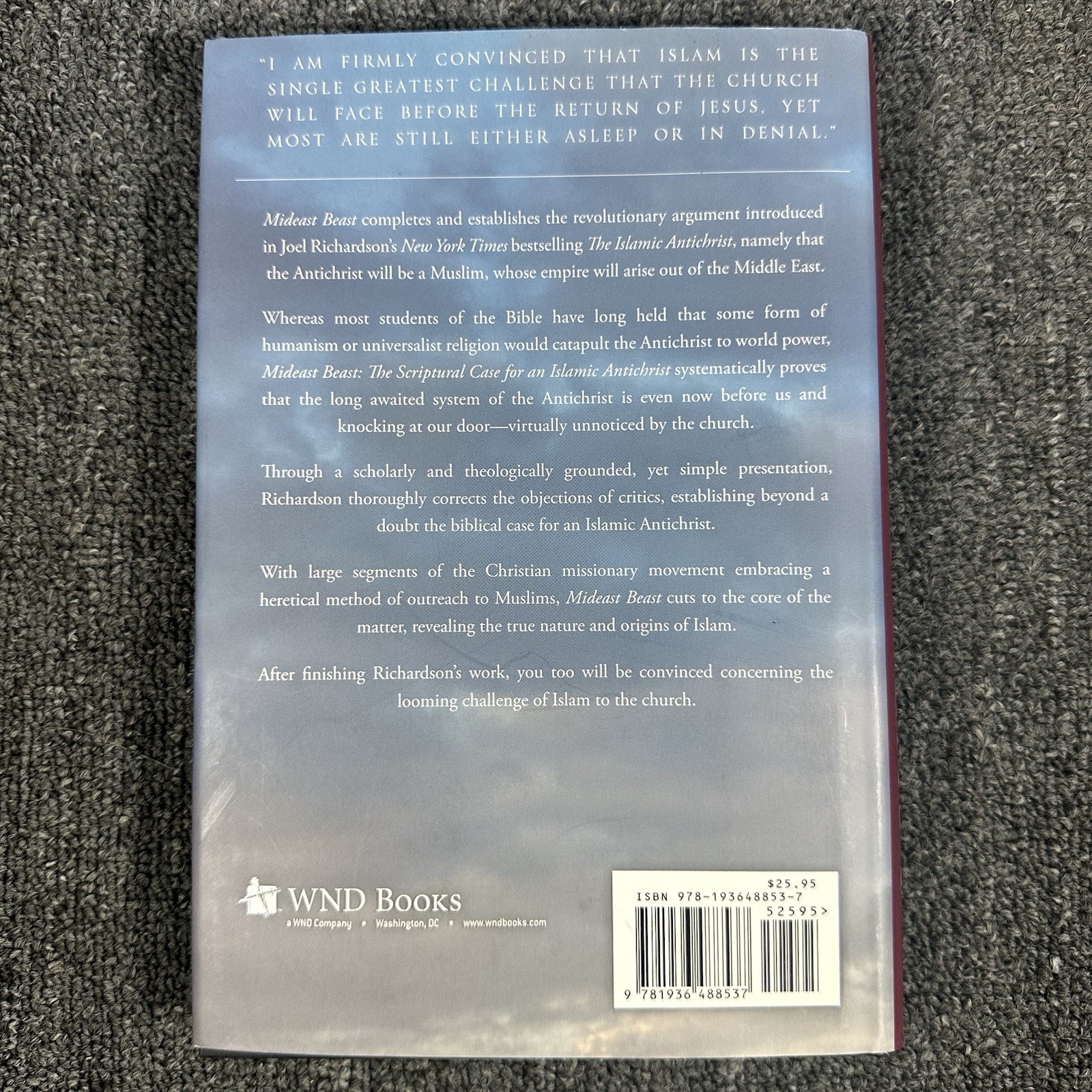 Mideast Beast: The Scriptural Case for an Islamic Antichrist by Joel Richardson