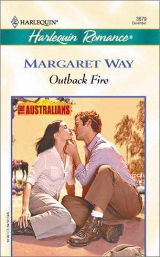 The Australians Ser.: Outback Fire by Margaret Way (2001)