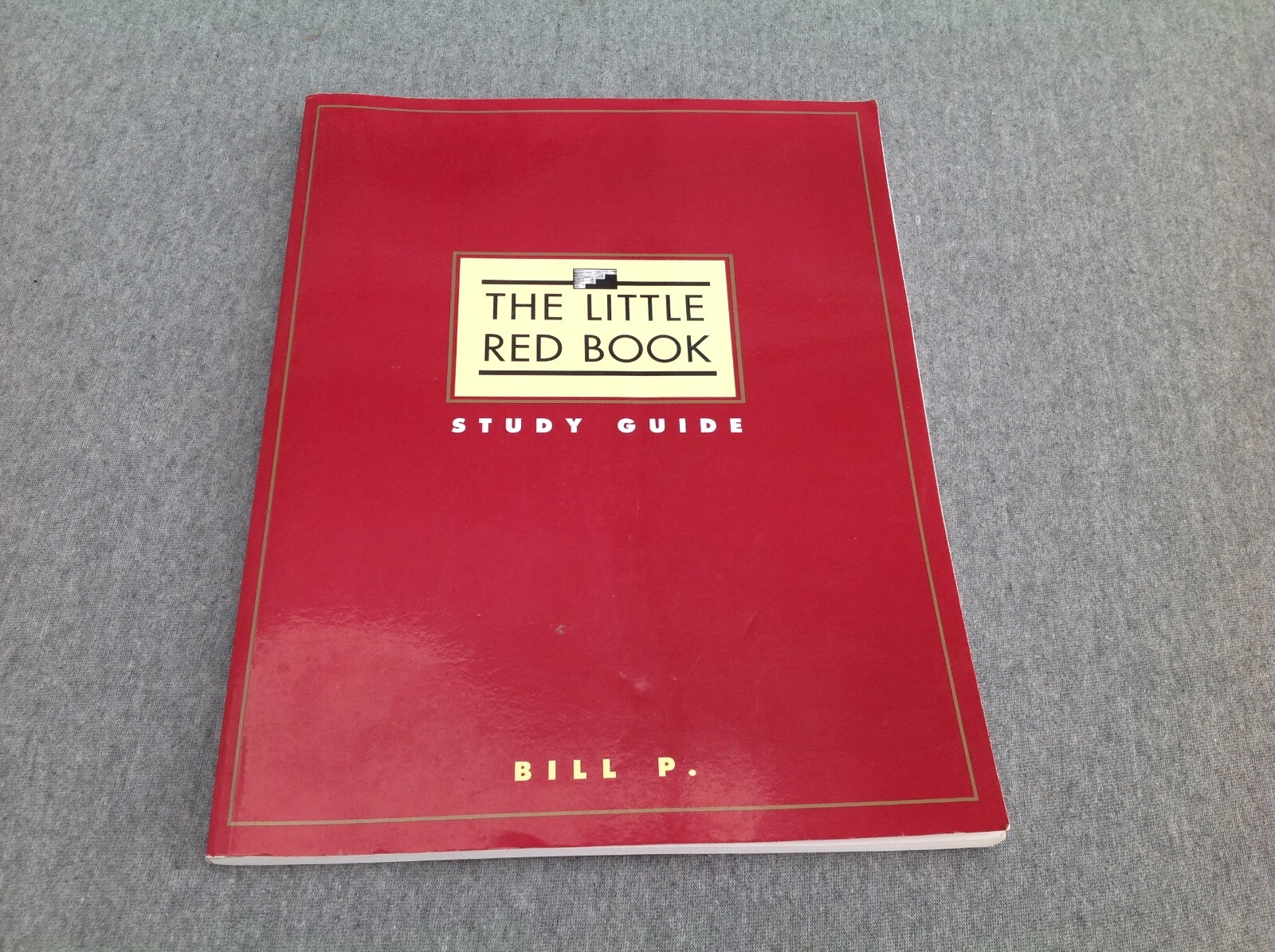 The Little Red Book Study Guide, Bill P