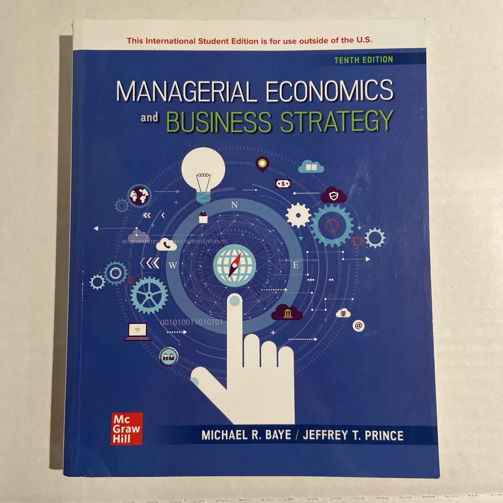 Managerial Economics & Business Strategy ISE by Michael Baye / Jeff Prince READ