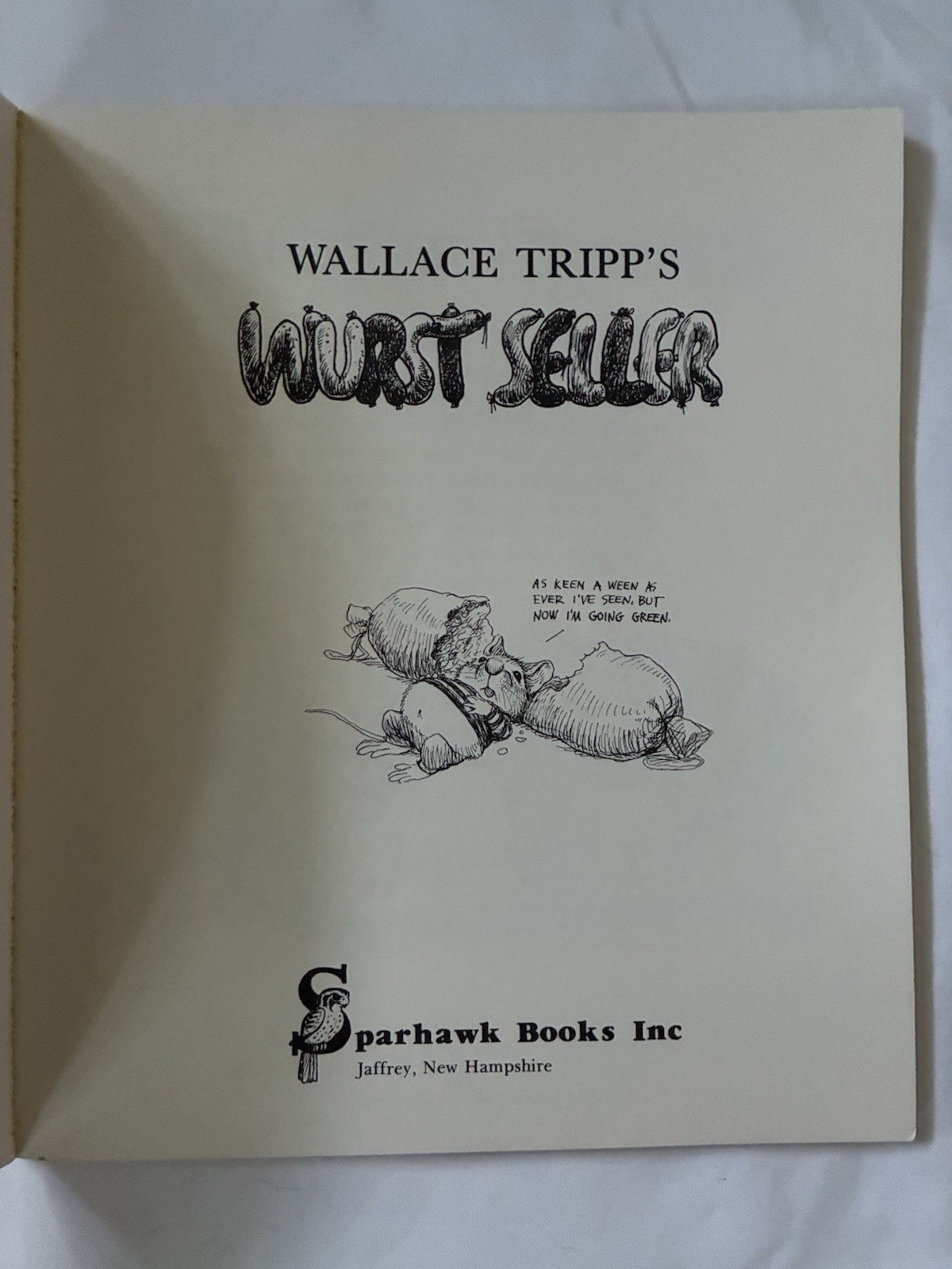 Wallace Tripp’s WURST SELLER : by Wallace Tripp Sparhawk Books 1981 PB Vintage