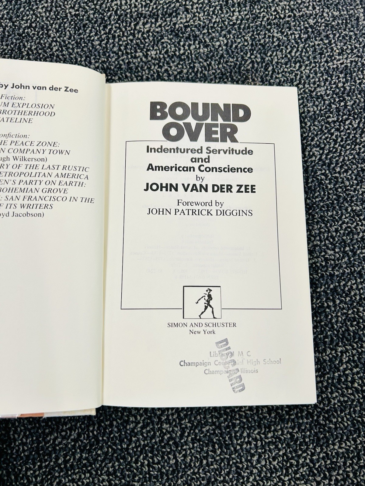 Bound Over Indentured Servitude History John Van Der Zee 1985 HC DJ First Ed