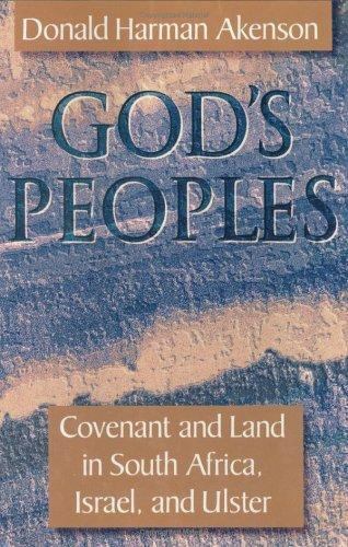 God’s Peoples: Covenant and Land in…, Akenson, Donald
