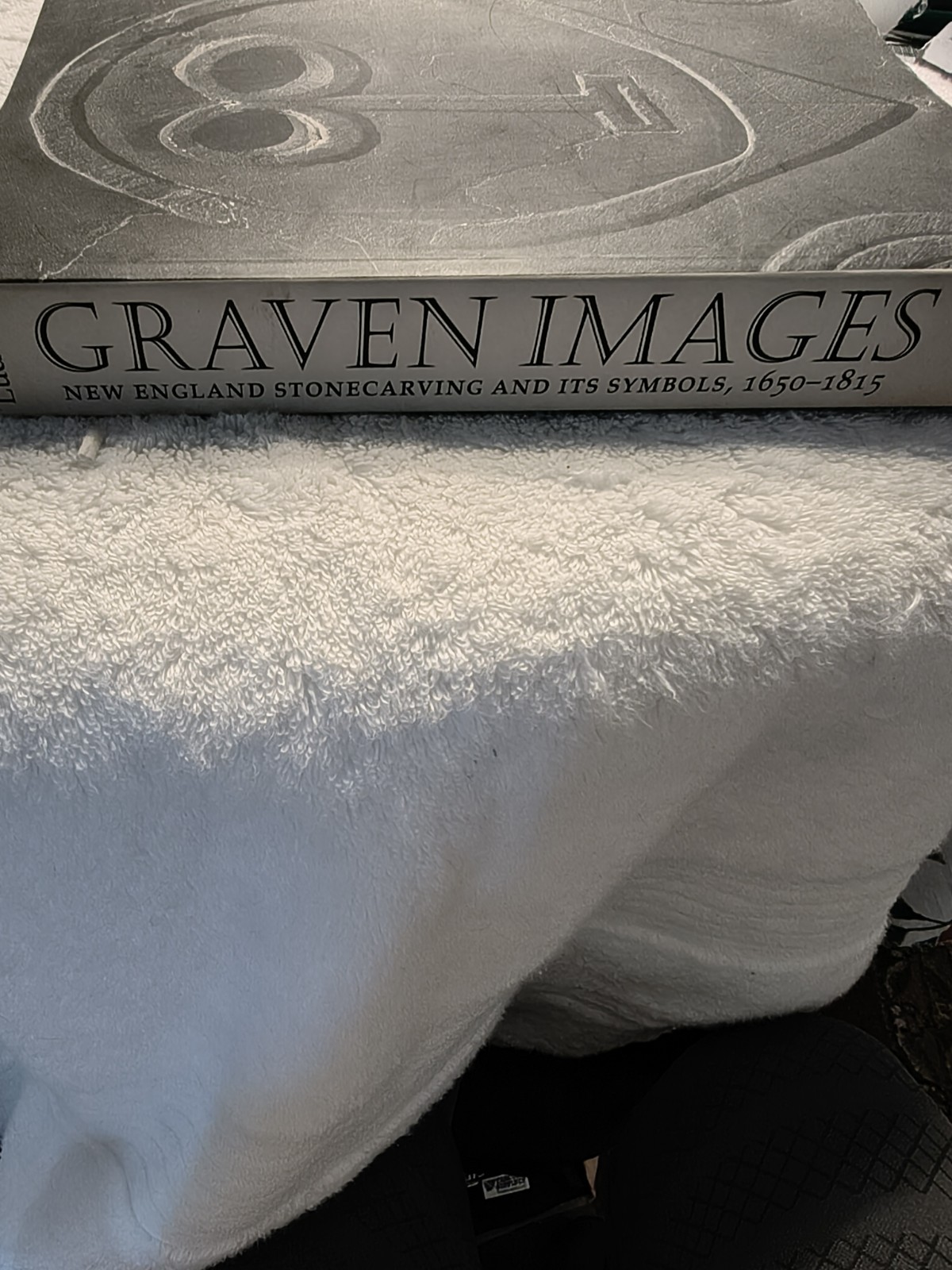 Graven Images: New England Stonecarving and Its Symbols 1650-1815 by Ludwig 1st