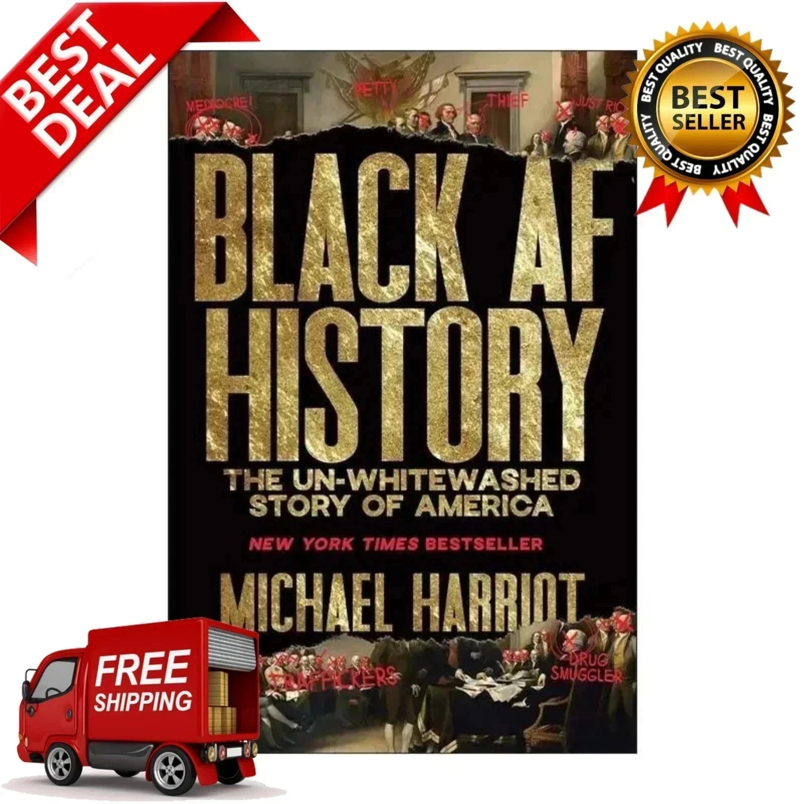 Black AF History: The Un-Whitewashed Story of America Hardcover New