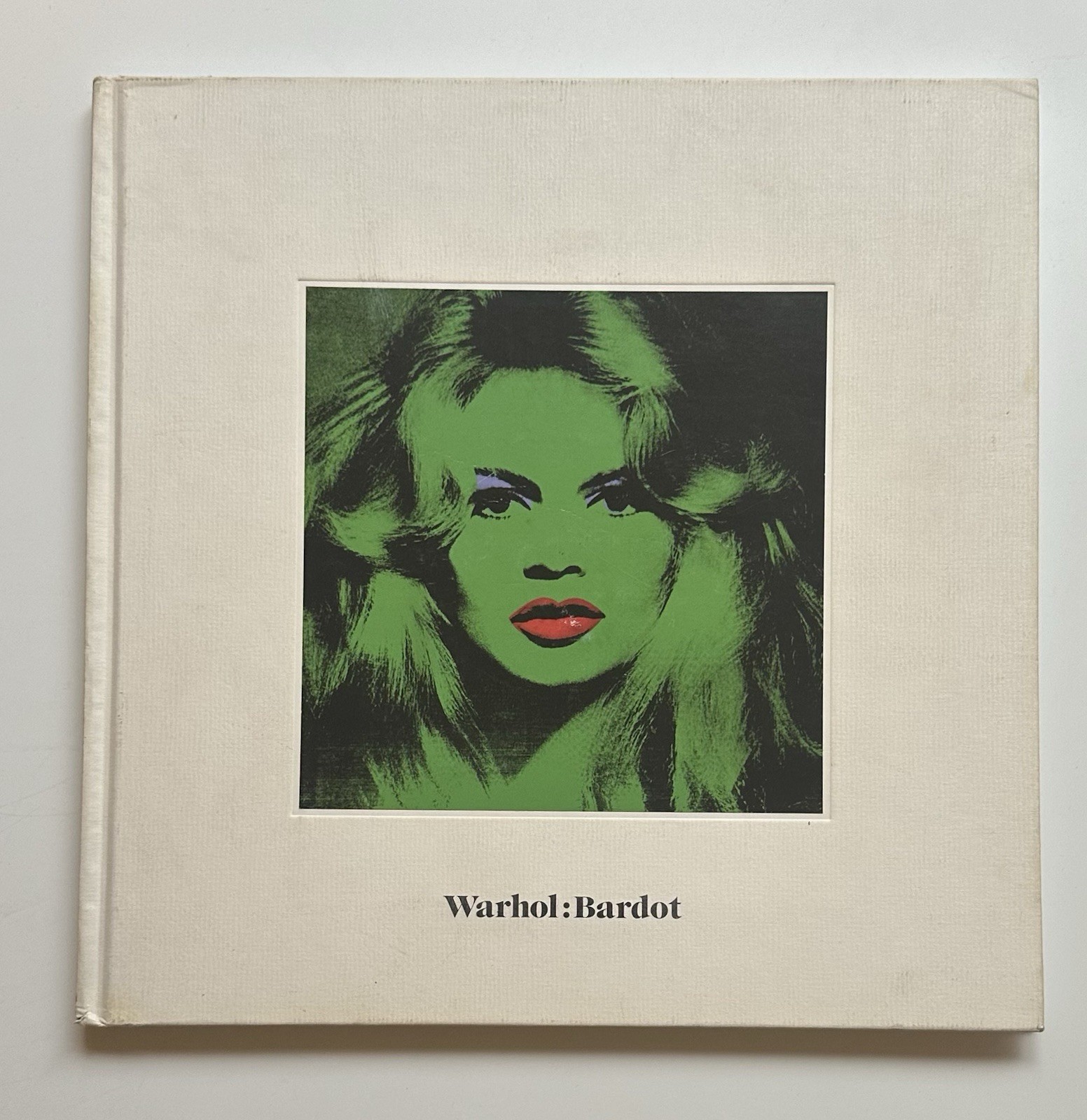 Warhol: Bardot Exhibition Catalog Gagosian Gallery 2011 HC